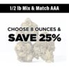 1/2lb Mix and Match AAA