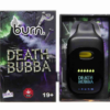 Burn LCD Disposable Vape (3g) - Death Bubba (Indica) Burn LCD Disposable Vape (3g) - Death Bubba (Indica)